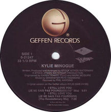 Load image into Gallery viewer, Kylie Minogue : I Still Love You (Je Ne Sais Pas Pourquoi) (12", Maxi)