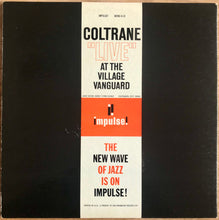 Load image into Gallery viewer, John Coltrane : "Live" At The Village Vanguard (LP, Album, Mono, RP)
