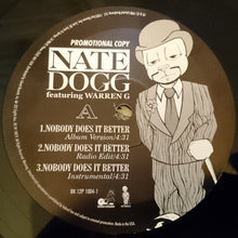 Load image into Gallery viewer, Nate Dogg & Warren G : Nobody Does It Better (12", Promo)