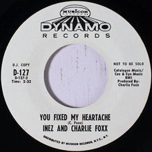 Load image into Gallery viewer, Inez And Charlie Foxx : Baby Give It To Me / You Fixed My Heartache (7", Promo)