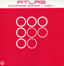 Load image into Gallery viewer, Atlas : Compass Error (Disc 1) (12")