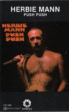 Load image into Gallery viewer, Herbie Mann : Push Push (Cass, Album)