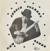 Load image into Gallery viewer, Jessie Tolbert : Raw Blues (LP, Album)