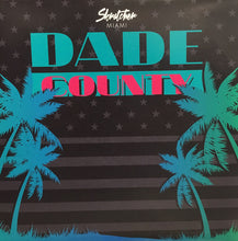 Load image into Gallery viewer, Skratcher Miami : Dade County (10", Blu)