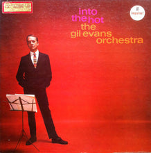 Load image into Gallery viewer, The Gil Evans Orchestra* : Into The Hot (LP, Mono, Gat)