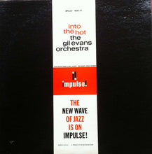 Load image into Gallery viewer, Gil Evans And His Orchestra : Into The Hot (LP, Mono, Gat)