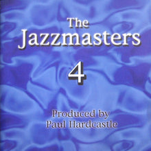 Load image into Gallery viewer, Paul Hardcastle : The Jazzmasters 4 (CD, Album)