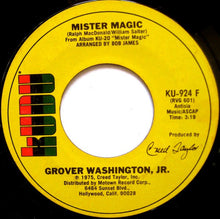 Load image into Gallery viewer, Grover Washington, Jr. : Mister Magic (7", Styrene)