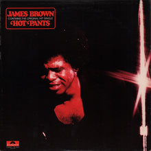 Load image into Gallery viewer, James Brown : Hot Pants (LP, Album, Pit)