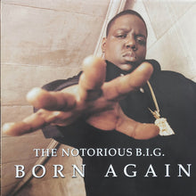 Load image into Gallery viewer, The Notorious B.I.G.* : Born Again (2xLP, Album, RE)