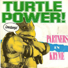 Load image into Gallery viewer, Partners In Kryme : Turtle Power (12", Single)