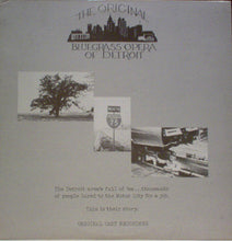 Load image into Gallery viewer, Bud McKirgan : The Original Bluegrass Opera Of Detroit (LP, Album)