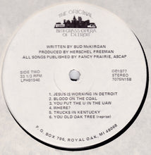 Load image into Gallery viewer, Bud McKirgan : The Original Bluegrass Opera Of Detroit (LP, Album)