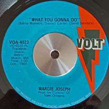 Load image into Gallery viewer, Margie Joseph : What You Gonna Do / Nobody (7")