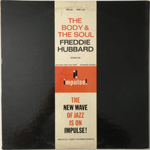 Load image into Gallery viewer, Freddie Hubbard : The Body & The Soul (LP, Album, Mono)