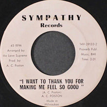 Load image into Gallery viewer, A. C. Poston : You Were Made For Me / I Want To Thank You For Making Me Feel So Good (7", Single)