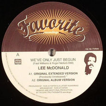Load image into Gallery viewer, Lee McDonald : We've Only Just Begun (12")