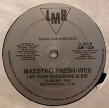 Load image into Gallery viewer, Maestro Fresh-Wes : Let Your Backbone Slide (12")