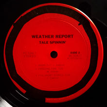 Load image into Gallery viewer, Weather Report : Tale Spinnin' (LP, Album, Ter)
