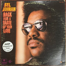 Load image into Gallery viewer, Syl Johnson : Back For A Taste Of Your Love (LP, Album)