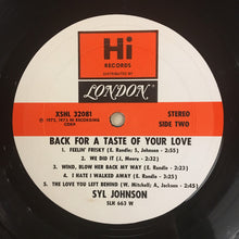 Load image into Gallery viewer, Syl Johnson : Back For A Taste Of Your Love (LP, Album)