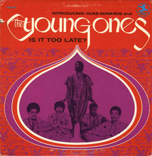 Load image into Gallery viewer, Duke Edwards & The Young Ones (3) : Is It Too Late? (LP, Album)