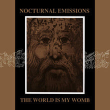 Load image into Gallery viewer, Nocturnal Emissions : The World Is My Womb (LP, Album)