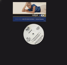 Load image into Gallery viewer, Robyn : Show Me Love (12", Ltd, Promo, Spe)