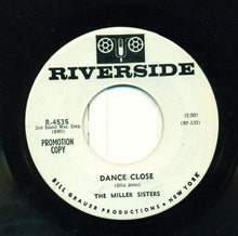 Load image into Gallery viewer, Miller Sisters (2) : Tell Him / Dance Close (7", Single, Promo)