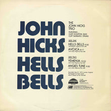 Load image into Gallery viewer, John Hicks : Hells Bells (LP, Album)