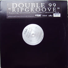 Load image into Gallery viewer, Double 99 : Ripgroove (12")