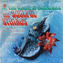 Load image into Gallery viewer, The Soulful Strings : The Magic Of Christmas (LP, Album, Promo)