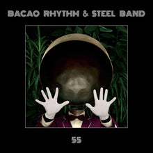 Load image into Gallery viewer, Bacao Rhythm & Steel Band* : 55 (LP, Album, RE)