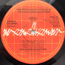 Load image into Gallery viewer, The 13th Floor Elevators* : The Psychedelic Sounds Of The 13th Floor Elevators (LP, Album, RE)