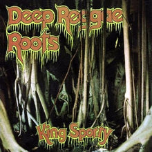 Load image into Gallery viewer, King Sporty : Deep Reggae Roots (LP, Album)