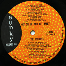 Load image into Gallery viewer, The Esquires : Get On Up And Get Away (LP, Album, Pit)