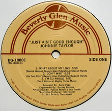 Load image into Gallery viewer, Johnnie Taylor : Just Ain't Good Enough (LP, Album)