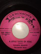 Load image into Gallery viewer, Sugar Pie DeSanto Featuring The Nat Hendrix Band : Strange Feeling / A Little Taste Of Soul (7")