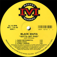 Load image into Gallery viewer, Black Mafia* : Gotta Get Paid / Revenge On F--k N.Y. (12")