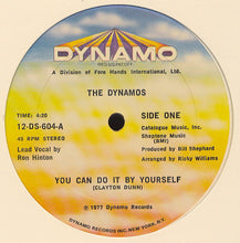 Load image into Gallery viewer, The Dynamos (5) : You Can Do It By Yourself (12")