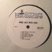 Load image into Gallery viewer, Luigi* : More Jazz With Luigi (LP)