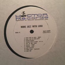 Load image into Gallery viewer, Luigi* : More Jazz With Luigi (LP)