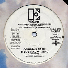 Load image into Gallery viewer, Columbus Circle : If You Read My Mind (12", Mono, Promo)