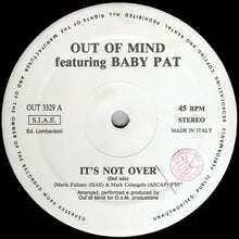 Load image into Gallery viewer, Out Of Mind (3) Featuring Baby Pat : It's Not Over (12")