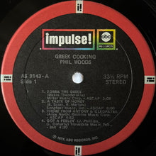 Load image into Gallery viewer, Phil Woods : Greek Cooking (LP, Album, RE)