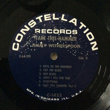 Load image into Gallery viewer, Jimmy Witherspoon : Take This Hammer (LP, Album, Mono)