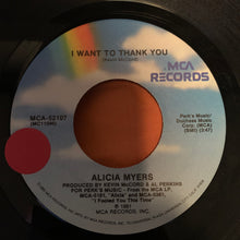 Load image into Gallery viewer, Alicia Myers : I Want To Thank You (7", Single)