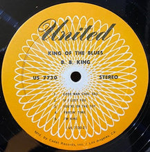 Load image into Gallery viewer, B.B. King : King Of The Blues (LP, Album, RE)
