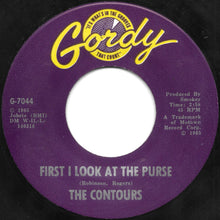 Load image into Gallery viewer, The Contours : First I Look At The Purse (7", Single)