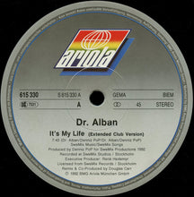 Load image into Gallery viewer, Dr. Alban : It's My Life (12", Maxi)